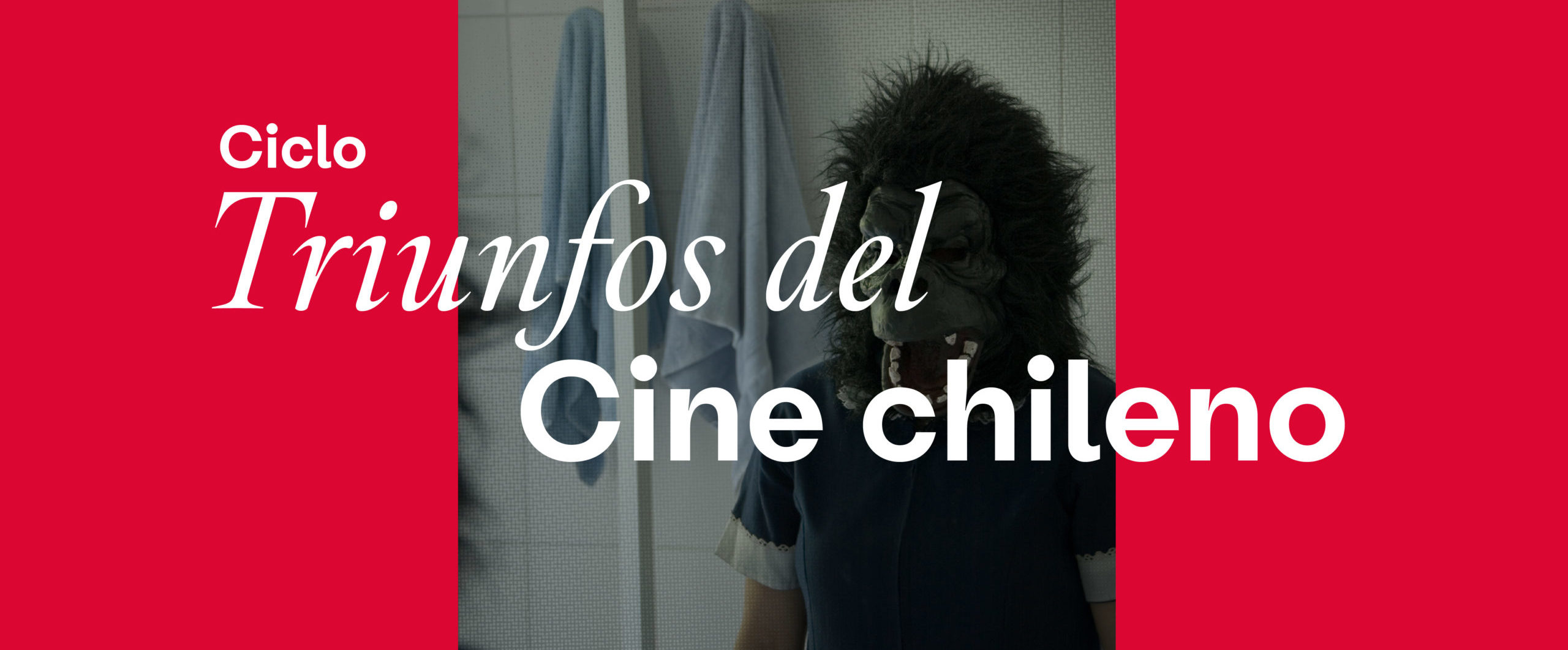 «La nana» de Sebastián Silva · Ciclo Triunfos del cine chileno